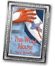 The Wolf House