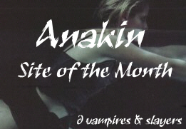Site Of the Month and Vampires & Slayers, August 2001