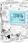 Lotripping: Lotrips Zine 2004