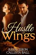 A Hustle of Wings